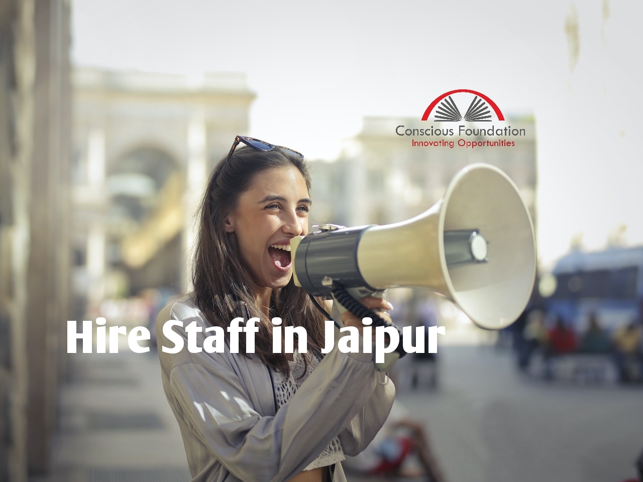 Hire-staff-in-jaipur-free-resume-search-conscious-foundation-candidate-looking-for-job-Jaipur-consultancy-free-1